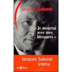 Je mourrai avec mes blessures 