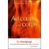 Au coeur de notre corps 